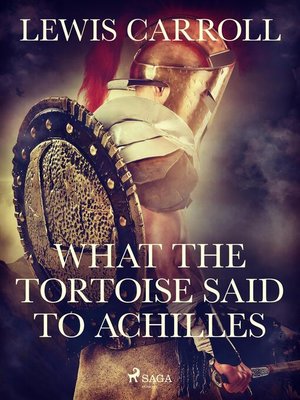 cover image of What the Tortoise Said to Achilles